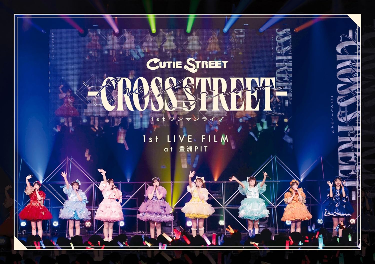 Cover and jacket of 1st LIVE FILM at Toyosu PIT CUTIE STREET 1st One-Man Live -CROSS STREET- (Regular Blu-ray)
