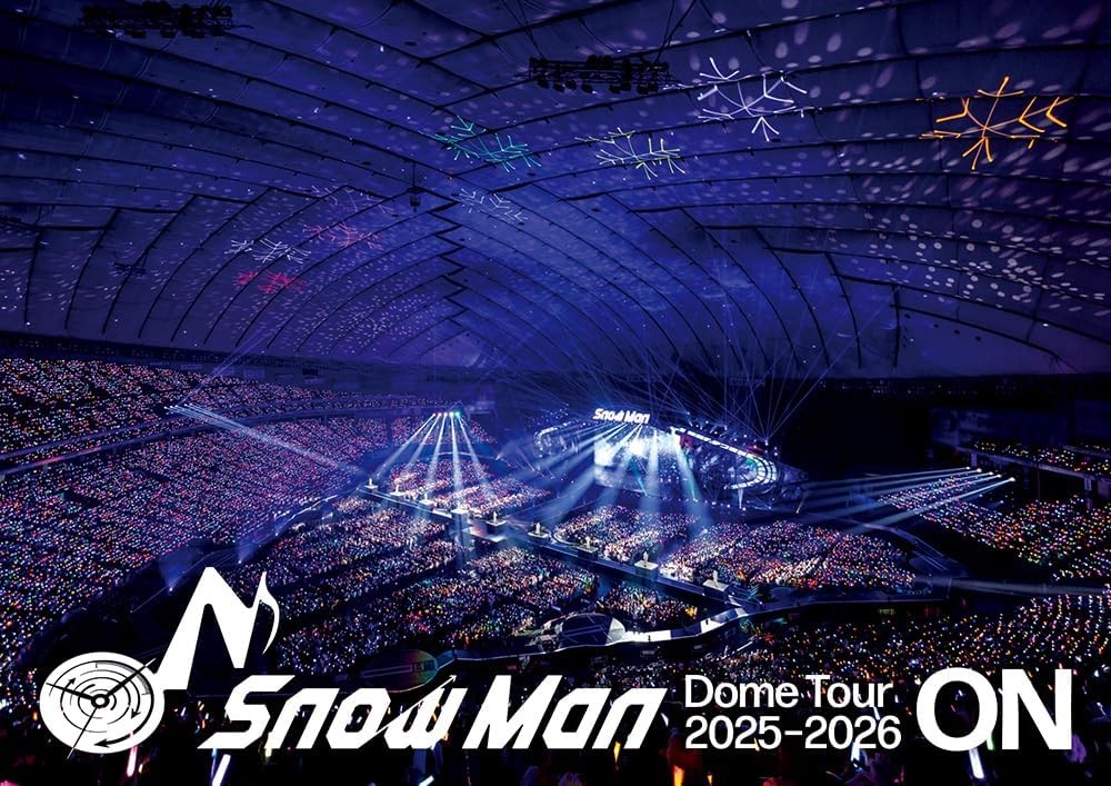 Snow Man Dome Tour 2025-2026 ON［通常盤］の表紙・ジャケット